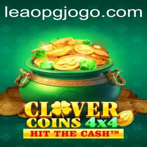 CloverCoins4x4: Como Jogar e se Destacar no Universo de LEAO PG