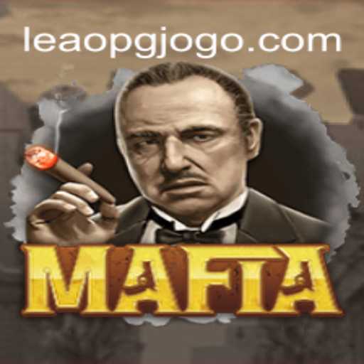 Descubra o Mundo do Jogo Mafia e a Excitante Dinâmica de LEAO PG