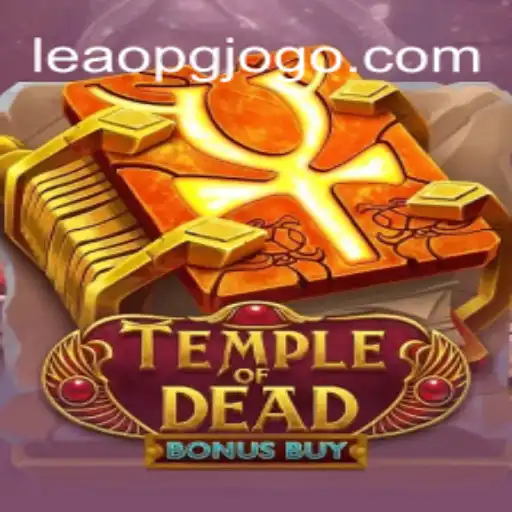 Desvendando o Jogo TempleofDeadBonusBuy e a Tendência LEAO PG